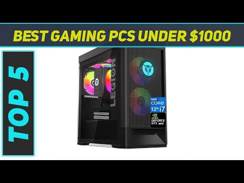 Top 5 Best Gaming Pcs Under $1000 in 2024