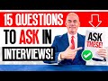 15 'GOOD QUESTIONS' TO ASK DURING AN INTERVIEW! (Job Interview Tips) BEST QUESTIONS for INTERVIEWS!
