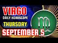 Virgo ♍ 🔮 𝐓𝐡𝐞 𝐔𝐧𝐢𝐯𝐞𝐫𝐬𝐞 𝐇𝐚𝐬 𝐀 𝐒𝐩𝐞𝐜𝐢𝐚𝐥 𝐏𝐥𝐚𝐧 𝐅𝐨𝐫 𝐘𝐨𝐮! 🌟 Horoscope For Today September 5, 2024 | Tarot