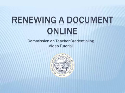 Renewing a Document Online Renewing a Document Online