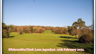 Whitewebbs/Flash Lane Aqueduct. 26th February 2021.