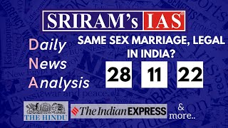 Same sex Marriage, Legal in India? | Daily News Analysis(DNA) | Current Affairs | 28th November 2022