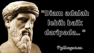 kata-kata bijak Pythagoras || penuh makna mendalam, tentang kehidupan.
