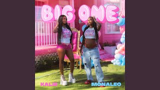 Big One (feat. Monaleo)