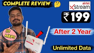 Airtel Xstream Fiber ₹199 Plan Honest Review after Longtime use | Speed Test | 10MBPS