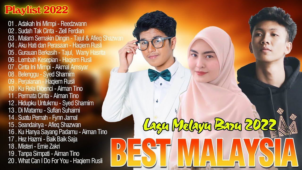 Best Malaysia Songs 2022 ~ Hit Pilihan Paling Sedap Didengar ~ Lagu ...