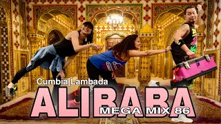 ALIBABA | Mega Mix 86 | ZUMBA | Cumbia Lambada | By ZIN JOEL