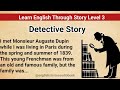 Learn English Through Story Level 3 | Graded Reader Level 3 | English Story|The Mystery of the voice