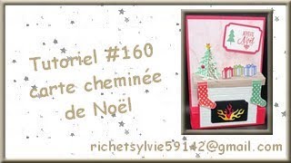 Tutoriel #160 carte cheminée de Noël