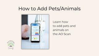 AO Scan Tutorial: Adding + Broadcasting to Pets & Animals