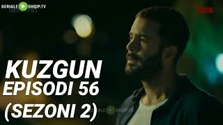 Kuzgun | Episodi 56 - Sezoni 2