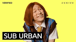 Sub Urban “UH OH!”  Lyrics & Meaning | Verified