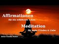 AFFIRMATIONEN für mehr Dankbarkeit 🤍 MEDITATION für mehr Frieden in deinen Leben 🤍 Selbstliebe