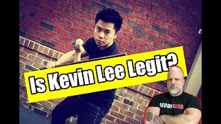 Is Kevin Lee a LEGIT Wing Chun Fighter?