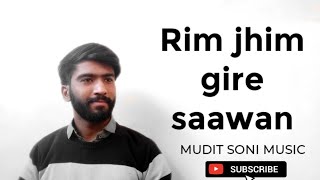Rimjhim Gire Sawan | Mudit Soni | Manzil movie Sawan Barsaat song #muditsoni #muditsonimusic