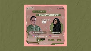 Persiapan & Cara Menghindari Kegagalan Pada Program Inseminasi