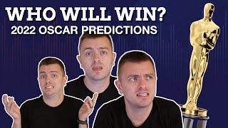 2022 OSCAR PREDICTIONS! - Predicting all Academy Award Winners