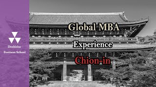 Doshisha Business School: Global MBA Learn more about Kyoto - experience Chion-in Temple