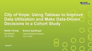 City of Hope: Using Tableau to Improve Data Utilization & Make Data-Driven Decisions