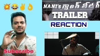 Nani's Gang Leader Trailer Reaction | Gang Leader Trailer Reaction | Nani |  Karthikeya |