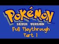 Pokemon Silver Playthrough Part 1 (ft. General Blastoise)