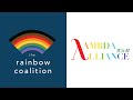 Rainbow Coalition + Lambda Alliance