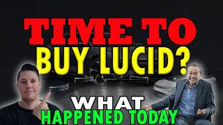 Is NOW the Time to BUY Lucid ? │ What Happened Today ⚠️ Lucid Investors Must Watch