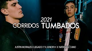 Mix Corridos Tumbados 2021 👿 Mix Natanael Cano, Justin Morales, Junior H, Fuerza Regida, Tony Loya