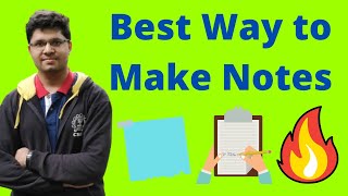The Correct Way of Making NOTES (Like Toppers) | Kalpit Veerwal