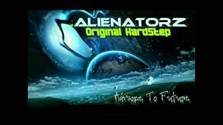 Original Hardstep AlienatorZ Advane To Future