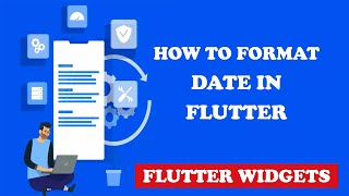 Flutter DateFormat: How to Format a Date? | Complete Tutorial