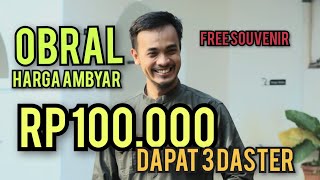 OBRAL AMBYAR Rp100.000 DAPAT 3 DASTER, KEREN!!