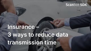 Faster Customer Data Transmission With The Scanbot Document Scanning Software