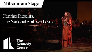 Conflux Presents: The National Arab Orchestra - Millennium Stage (February 17, 2023)