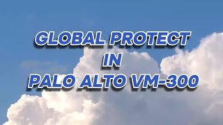 Palo Alto GlobalProtect Configuration in AWS