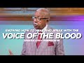 Knowing How To Hear and Speak With The Voice Of The Blood | Apostle Leroy Thompson Sr.