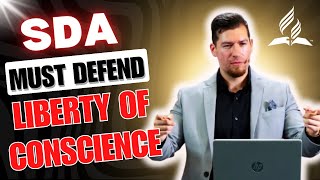 SDA Must DEFEND Freedom of Conscience Today! - Trent Jackson