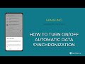 How to Turn On/Off Automatic data synchronization - Samsung [Android 11 - One UI 3]