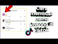 Cara membuat nama kosong di tiktok