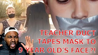 Mom DEMANDS Substitute Teacher Be FIRED After Teacher Duct Taped A Mask To 9 Year Sons Face