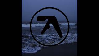 Aphex Twin - 14 Floating (Stereo Edit)