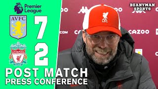 Aston Villa 7-2 Liverpool - Jurgen Klopp - Post Match Press Conference