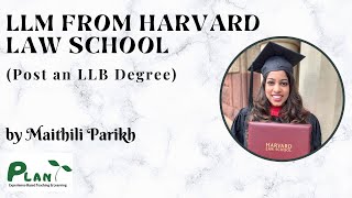 Ep 2 - Pursuing an LLM from Harvard Law School (Post an LLB)