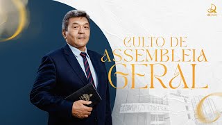 CULTO DE ASSEMBLEIA GERAL E DOUTRINA | AD TIMON | 13/01/2025