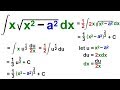 Calculus 2: How Do You Integrate? (31 of 300) Find the Integral of ... x[(x^2)-(a^2)^(1/2)]dx