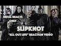 SLIPKNOT "All Out Life" Reaction Video | Metal Reacts Only | MetalSucks