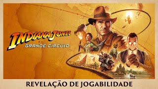 Trailer oficial de revelação de jogabilidade: Indiana Jones e o Grande Círculo