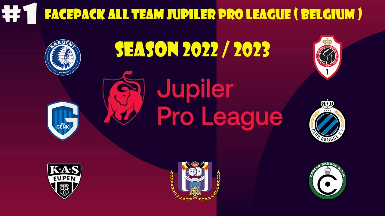 NEW FACEPACK ALL TEAM JUPILER PRO LEAGUE ( BELGIUM ) SEASON 22/23 PART ...