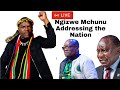 Ngizwe Mchunu Addressing the Nation: Jacob Zuma: MK Party : ANC : EFF : IFP