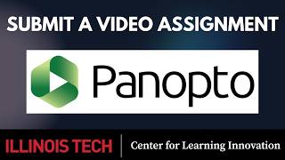 Submit a Panopto Video Assignment in Canvas
